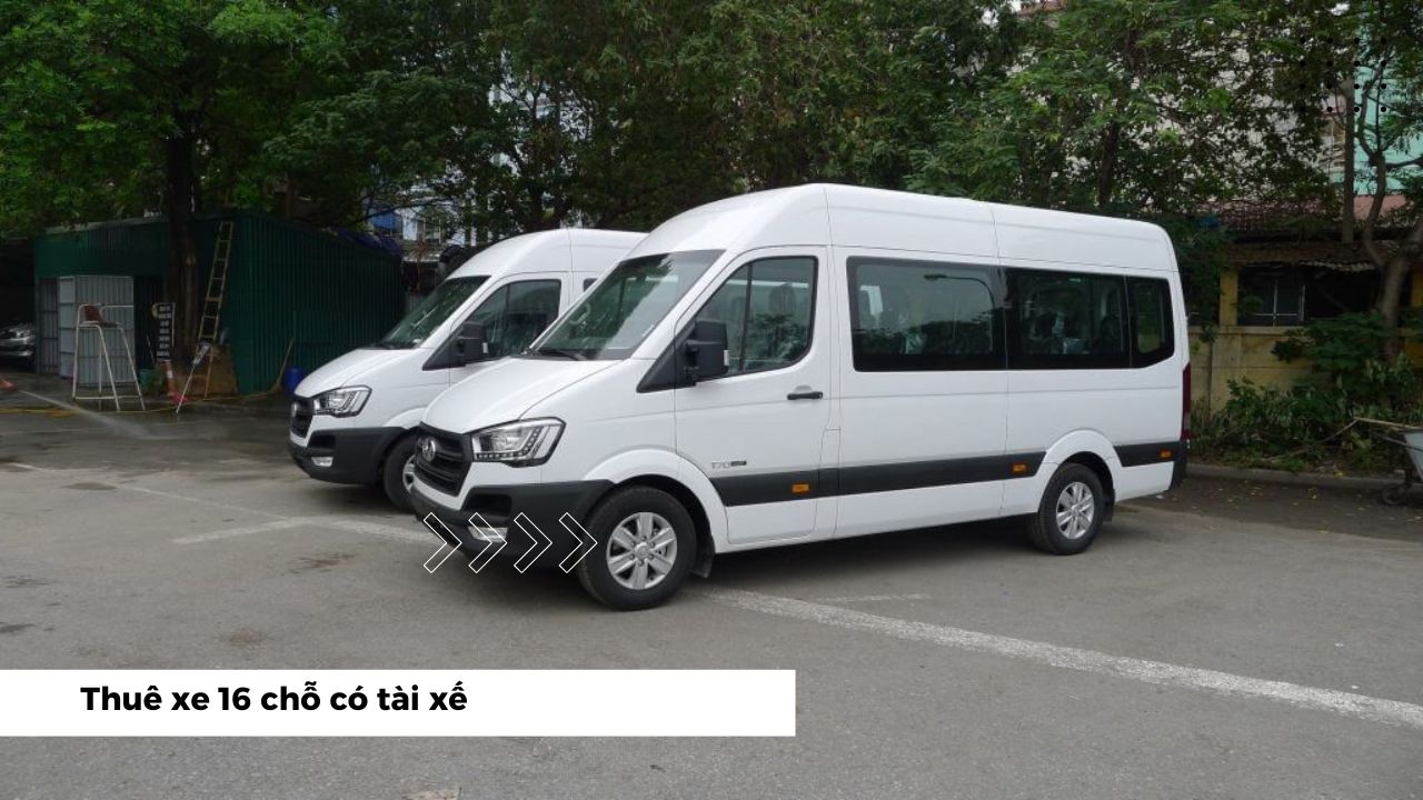 Thuê xe 16 chỗ có tài xế