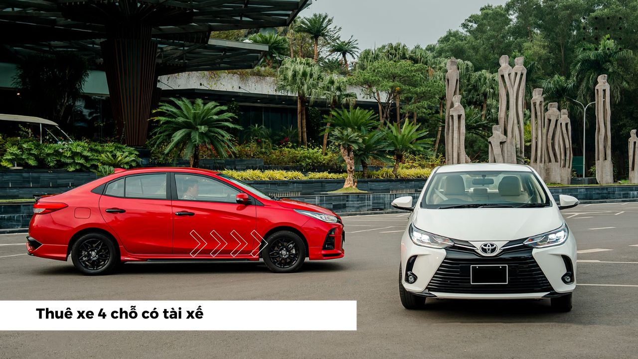 Thuê xe 4 chỗ có tài xế